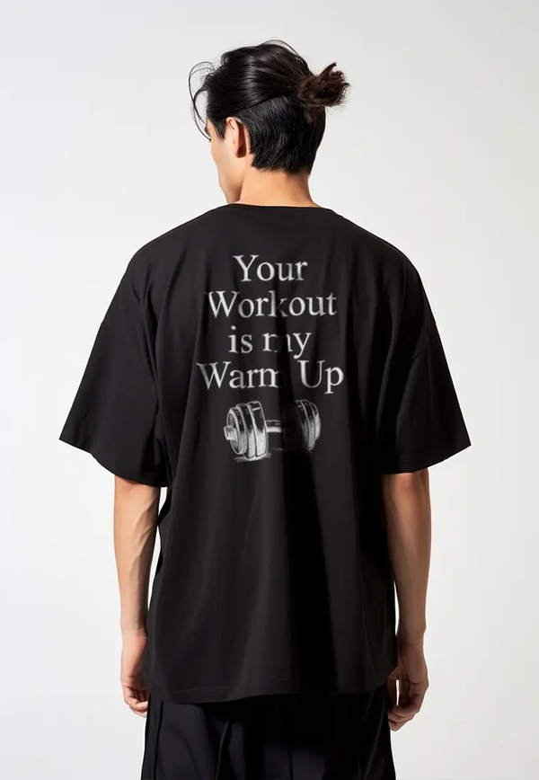 MTP20 kaos oversize gym bahan tebal scuba "your workout my warm up" bodybuilding hitam