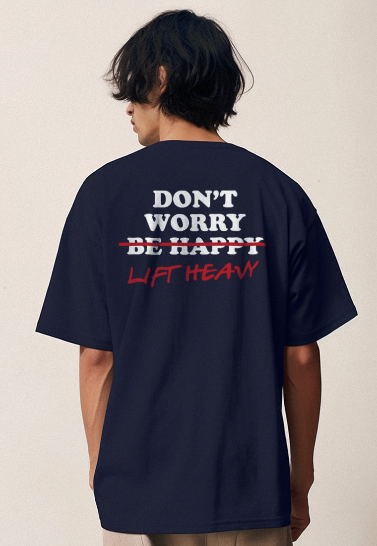 MTS89 Kaos Oversize Gym Bahan ScubaLux Bahan Tebal "don't worry lift heavy" navy