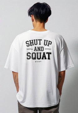 MTT37 Kaos Oversize Gym Bahan Tebal Scuba "shut up and squat" putih