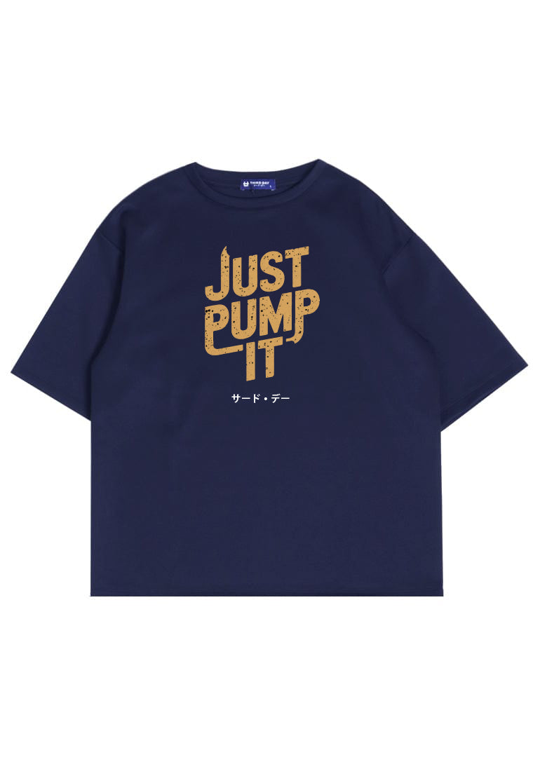 MTU48 Kaos Oversize Gym Bahan Tebal Scuba "just pump it" navy