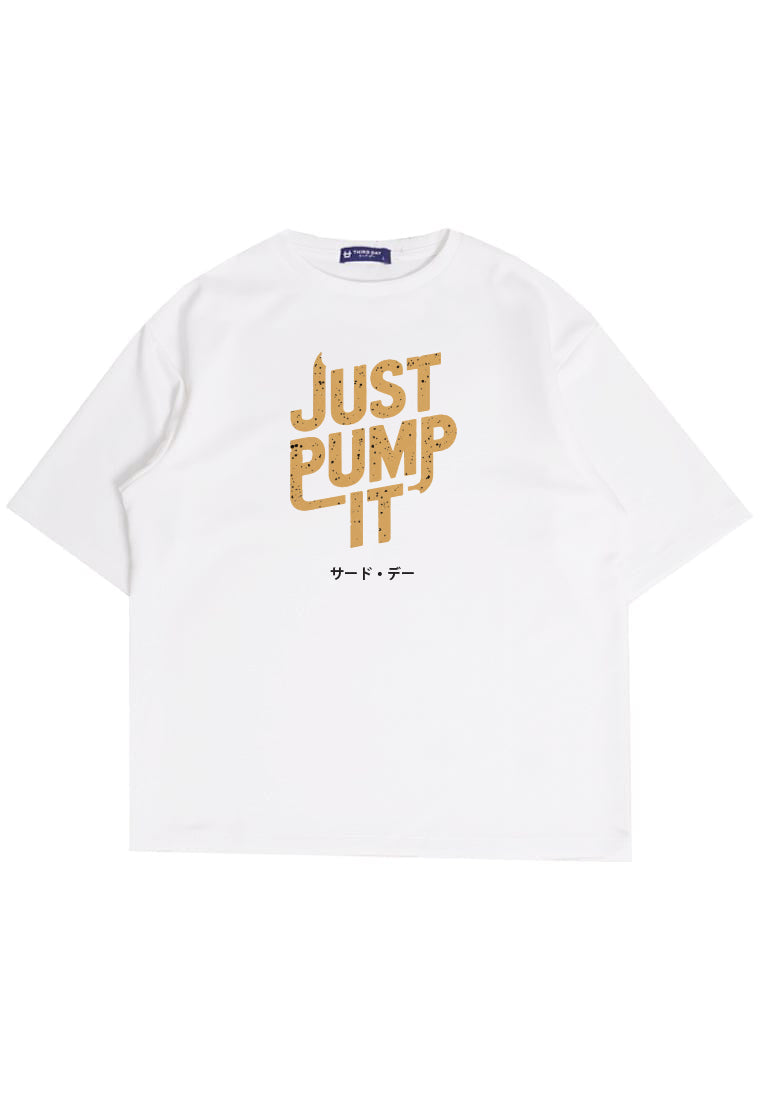 MTU49 Kaos Oversize Gym Bahan Tebal Scuba "just pump it" putih